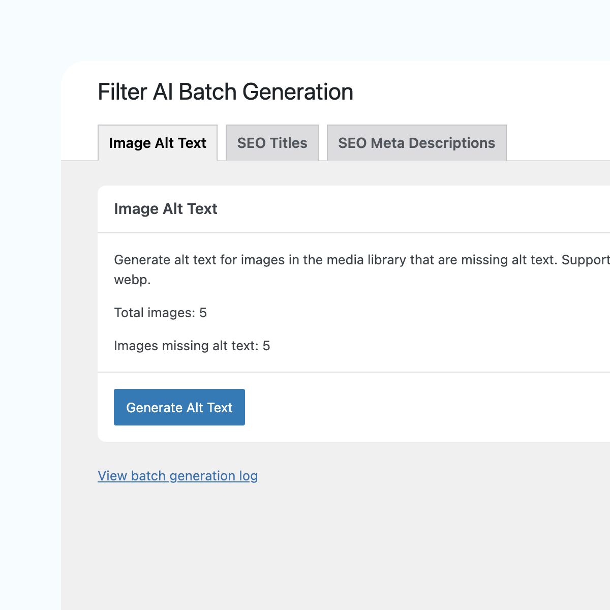 A screenshot of the "Filter AI Batch Generation" interface showing options for generating alt text for images in the media library. It displays total images and those missing alt text, along with a button to generate alt text.