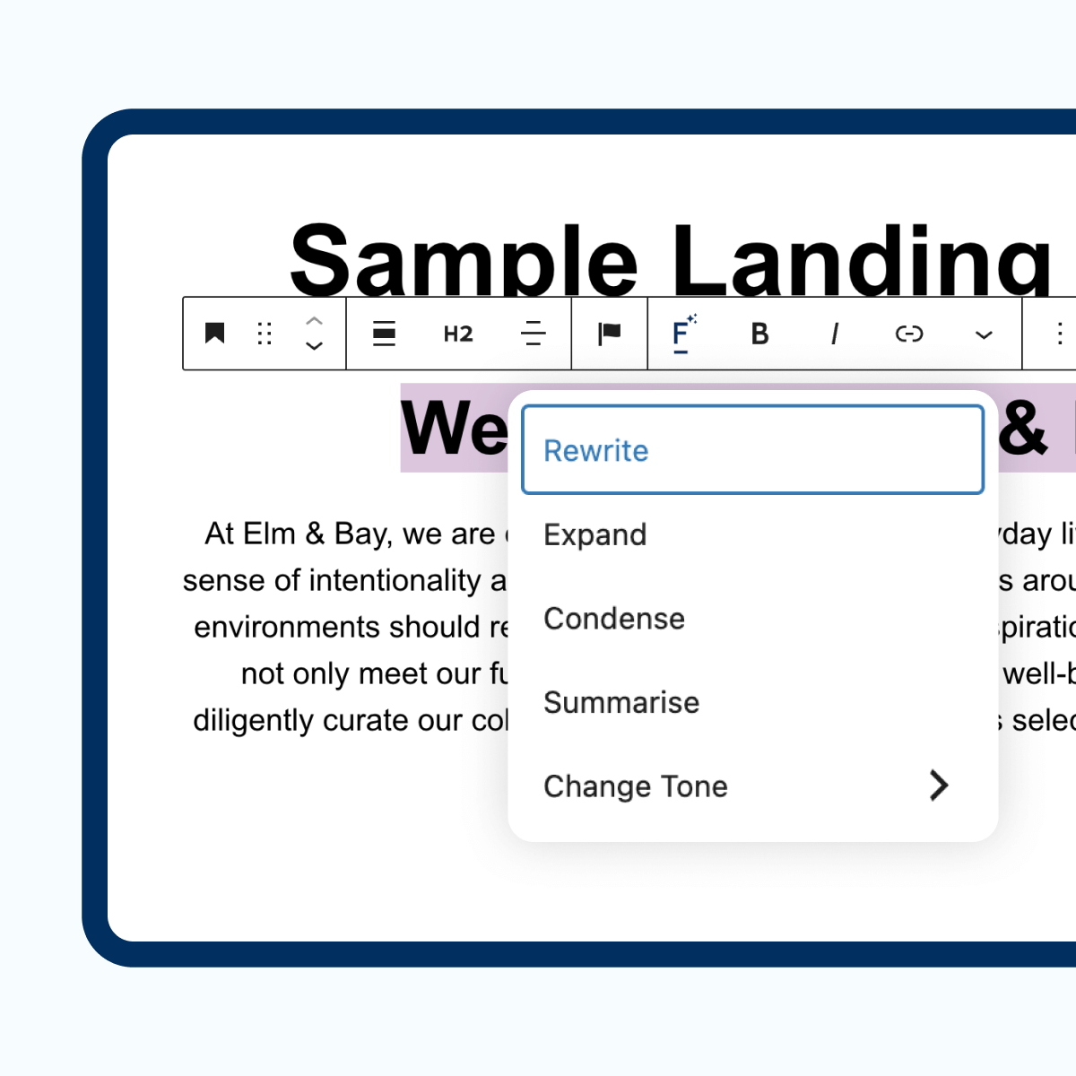 A digital interface displaying a text editor with options to rewrite, condense, summarise, and change tone. The header reads "Sample Landing," emphasising a professional and welcoming message about intentionality in creating engaging environments.